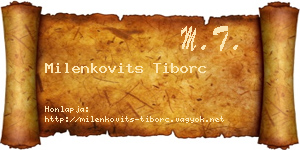Milenkovits Tiborc névjegykártya